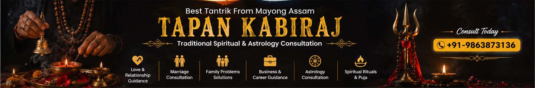 Tapan Kabiraj โ Astrology consultation and spiritual rituals, call +91-9863873136